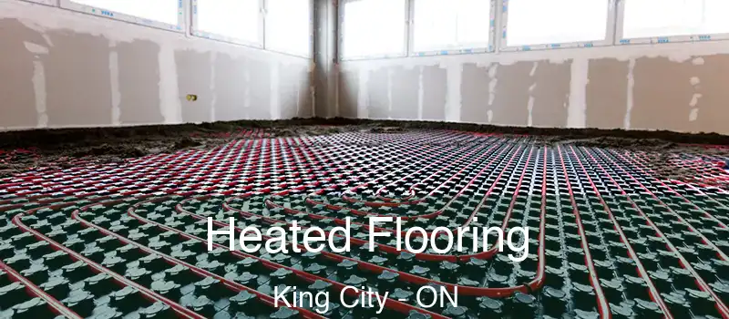  Heated Flooring King City - ON