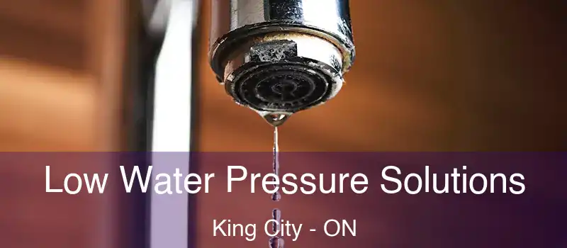  Low Water Pressure Solutions King City - ON