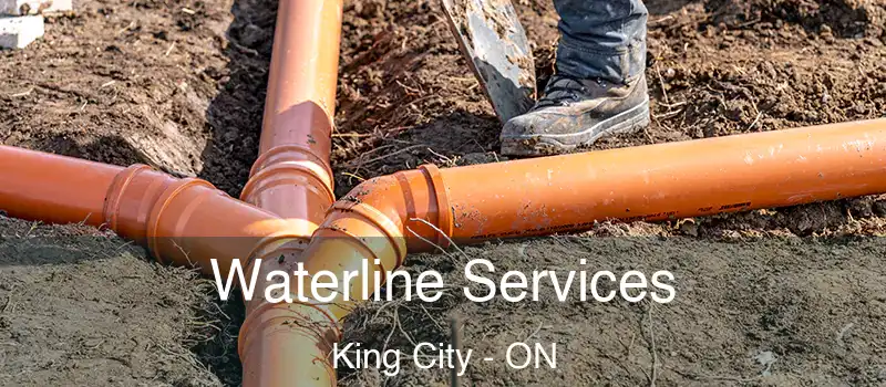  Waterline Services King City - ON
